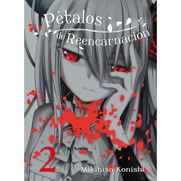 Petalos de Reencarnacion #02 Manga Oficial Editorial Hidra