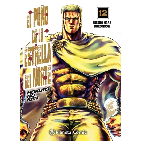 El Puño De La Estrella Del Norte #12 Manga Oficial Planeta Comic (Spanish)