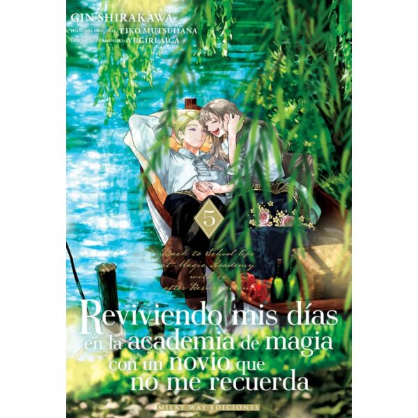 Manga Reviviendo mis días en la academia de magia con un novio que no me recuerda #05