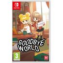 Goodbye World Nintendo Switch 