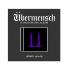 G-DRAGON 3rd Album Übermensch Jewel ver.8