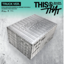 STRAY KIDS Mini Album - This & That Truck Ver Limited Edition