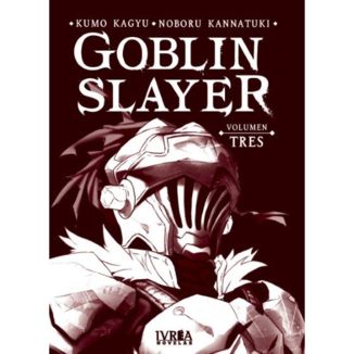 Goblin Slayer #03 Novela Oficial Ivrea (Spanish)