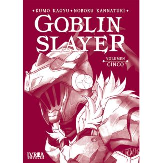 Goblin Slayer #05 Novela Oficial Ivrea
