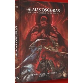 Almas Oscuras: Berserk contra Dark Souls Spanish Essay Book