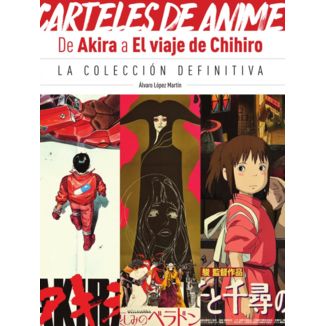 Libro Ensayo Carteles de Anime. De Akira a El viaje de chihiro. La colección definitiva