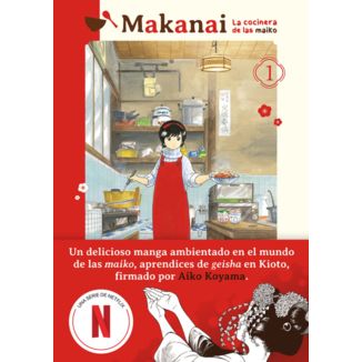 Manga Makanai: La cocinera de las maiko #01