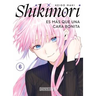 Shikimori es mas que una cara bonita #06 Manga Oficial Distrito Manga (Spanish)