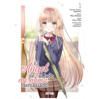 El ángel de al lado me mima demasiado #01 Spanish Manga