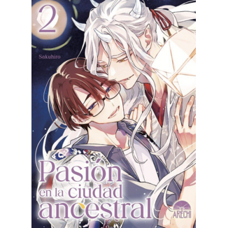 Pasión en la ciudad ancestral #02 Spanish Manga
