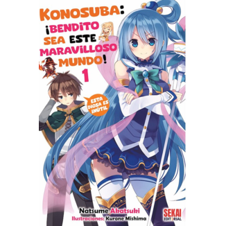 Konosuba: ¡bendito sea este maravilloso mundo! #01 Spanish Light Novel