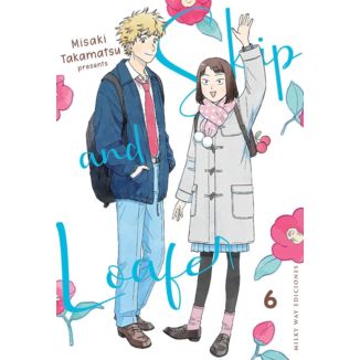 Skip and Loafer #06 Official Manga Milky Way Ediciones (Spanish)