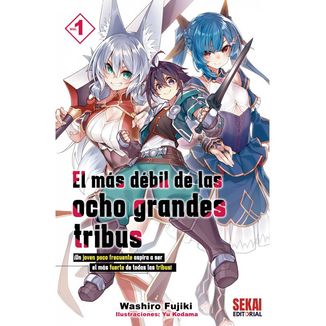 The weakest of the eight great tribes #01 Official Light Novel Planeta Comic (Spanish)