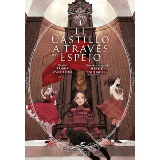 El castillo a traves del espejo #04 Manga Oficial Milky Way Ediciones (Spanish)