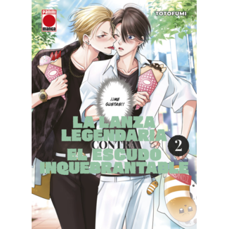 La lanza legendaria contra el escudo inquebrantable #2 Spanish Manga