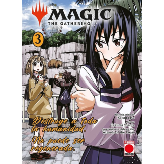 Magic: The Gathering – Destruye a toda la humanidad. No puede ser regenerada #03 Spanish Manga