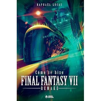 How Final Fantasy VII & FFVII Remake was made Book