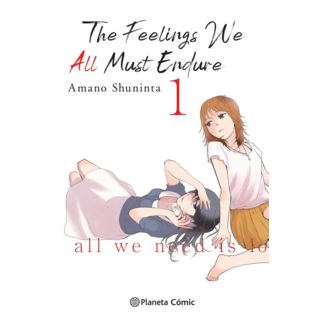 The Feelings We All Must Endure #01 Manga Planeta Cómic (spanish)