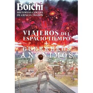 Boichi: Historias cortas de ciencia ficción: Viajeros del espacio-tiempo y Guerreros anónimos Spanish Chest Manga