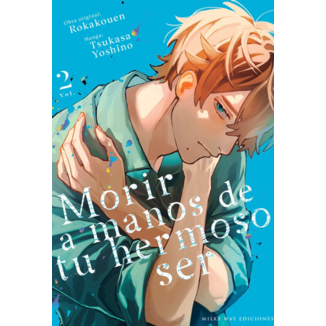 Morir a manos de tu hermoso ser #02 Spanish Manga