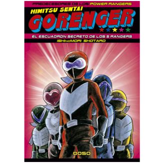Himitsu Sentai GORENGER Manga Oficial Ooso Comics (Spanish)