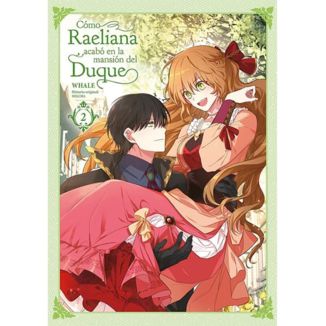  How Raeliana ended up in the Duke's mansion #02 Spanish Manga
