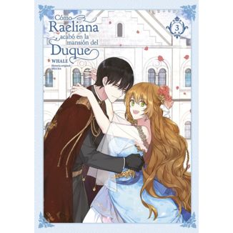 How Raeliana ended up in the Duke's mansion #3 Spanish Manga