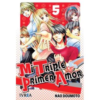 Mi Triple Primer Amor #05 Manga Oficial Ivrea