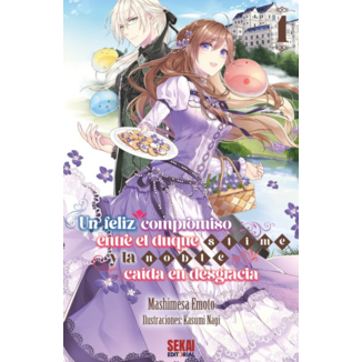 Un feliz compromiso entre el duque slime y la noble caída en desgracia #01 Spanish Novel