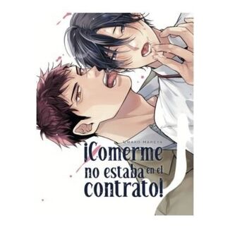 Manga ¡Comerme no estaba en el contrato!