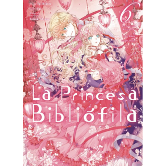 La princesa bibliófila #06 Spanish Manga