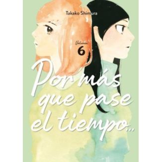 Por mas que pase el tiempo #06 Spanish Manga