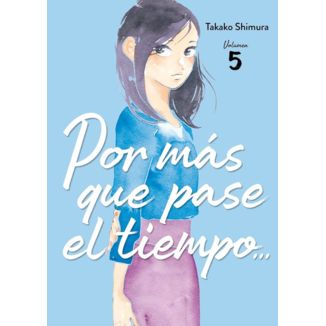 Por mas que pase el tiempo #05 Spanish Manga