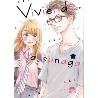 Viviendo con Matsunaga #01 Manga Oficial Arechi Manga (Spanish)
