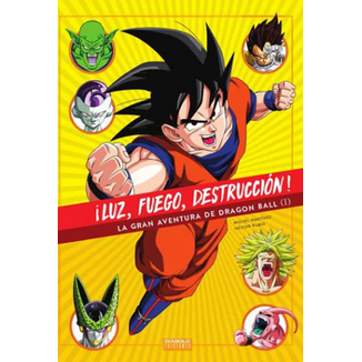 Luz, fuego, destrucción - La gran aventura de Dragon Ball #01 (Spanish) Diabolo ediciones