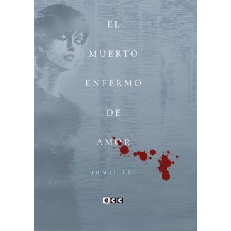 El Muerto Enfermo de Amor Junji Ito Manga Oficial Ecc Ediciones Flexibook (spanish)