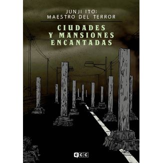 Junji Ito: Maestro del Terror – Ciudades y Mansiones Encantadas Flexibook Manga Oficial ECC Ediciones