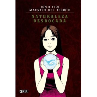 Junji Ito: maestro del terror – Naturaleza Desbocada Flexibook Manga Oficial ECC Ediciones (Spanish)