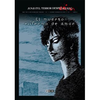 Junji Ito: Terror Torn to Shreds #14 - The lovesick dead man Spanish Manga