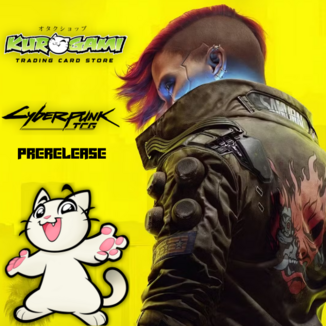  Cyberpunk TCG Release Event - 31/10/26