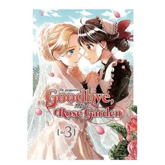 Goodbye My Rose Garden #03 Manga Oficial Arechi Manga	