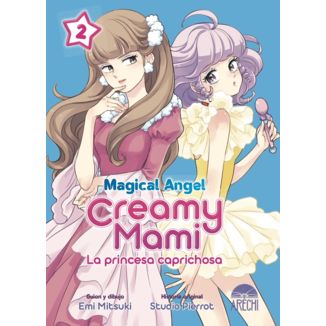 Magical Angel Creamy Mami La Princesa Caprichosa #02 Manga Oficial Arechi Manga