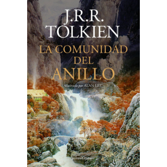 El Señor de los Anillos: La Comunidad del Anillo Ilustrado por Alan Lee Nueva Edición Spanish Book 