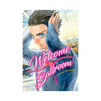 Welcome to the Ballroom #01 Manga Oficial Milky Way Ediciones