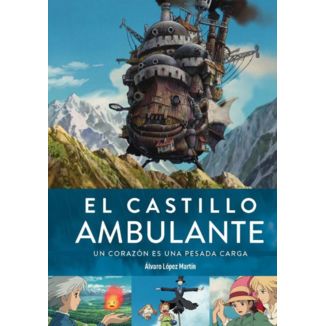 Libro El Castillo Ambulante: Un corazon es una pesada carga 3ª Ed
