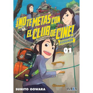 No te metas con el Club de Cine Eizouken #01 Manga Oficial Ivrea (Spanish)