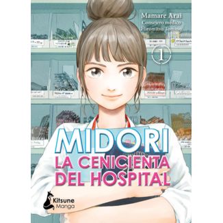 Midori, la cenicienta del hospital #01 Official Manga Kitsune Manga (Spanish)