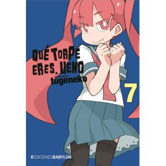 Que torpe eres Ueno #07 Manga Oficial Ediciones Babylon