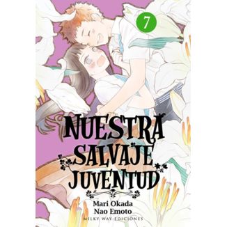 Nuestra Salvaje Juventud #07 Manga Oficial Milky Way Ediciones (spanish)