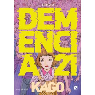 Demencia 21 #02 Manga Oficial Ponent Mon (Spanish)